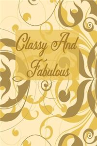 Classy And Fabulous