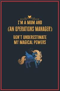 I'm a Mum and an Operations Manager