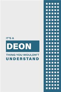 It's a Deon Thing You Wouldn't Understand