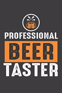 Professional Beer Taster