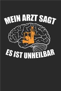 Mein Arzt Sagt Es Ist Unheilbar
