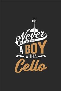Never Underestimate A Boy With A Cello