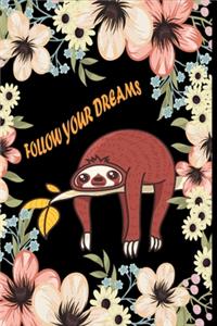 Follow Your Dreams
