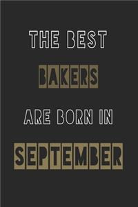 The Best bakers are born in September journal