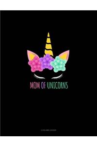 Mom Of Unicorns