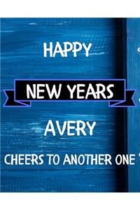 Happy New Years Avery's Cheers to another one