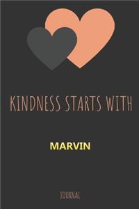 Kindness Starts With MARVIN Journal