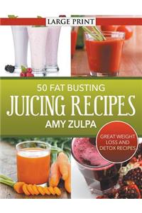 50 Fat Busting Juicing Recipes