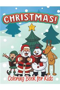 Christmas Coloring Book for Kids (Holiday Coloring Books For Kids 1)