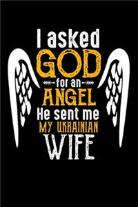 I Asked God for Angel He sent Me My Ukrainian Wife