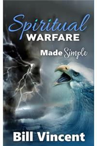 Spiritual Warfare Made Simple