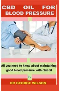 CBD Oil for Blood Pressure