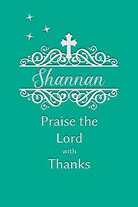 Shannan Praise the Lord with Thanks