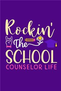 Rockin' The School Counselor Life