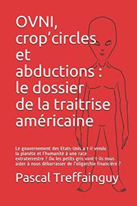 OVNI, crop'circles et abductions