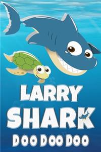 Larry Shark Doo Doo Doo