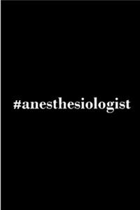 Anesthesiologist
