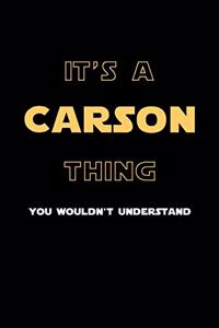 It's A Carson Thing, You Wouldn't Understand