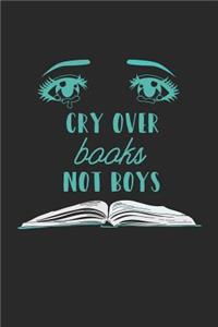 Cry Over Books Not Boys