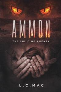 Ammon, the child of Amenta