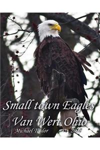 Small town Eagles: Van Wert Ohio