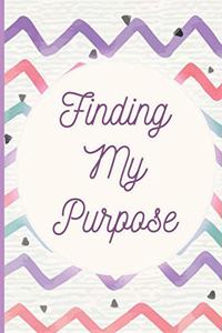 Finding My Purpose