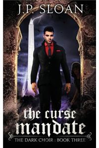 The Curse Mandate