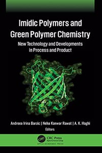 Imidic Polymers and Green Polymer Chemistry