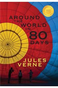 Around the World in Eighty Days (1000 Copy Limited Edition)