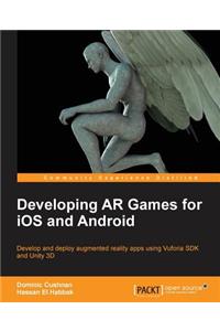 Developing AR Games for IOS and Android