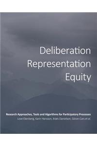 Deliberation, Representation, Equity