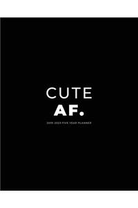 2019 - 2023 Five Year Planner; Cute Af.