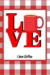 I Love Coffee