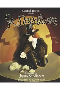 Sherlock Holmes and the Six Napoleons