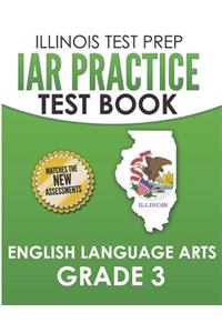 IAR Practice Test Book English Language Arts Grade 3