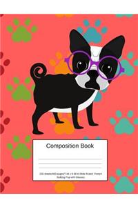 Composition Book 200 Sheets/400 Pages/7.44 X 9.69 In. Wide Ruled/ French Bulldog Pup with Glasses