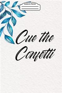 Academic Planner 2019-2020 - Cue the Confetti
