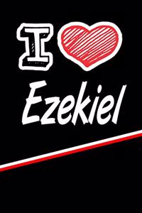I Love Ezekiel