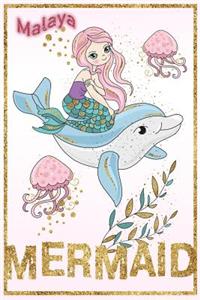 Malaya Mermaid