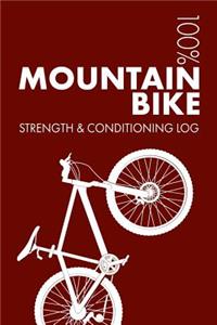 Mountain Bike Strength and Conditioning Log