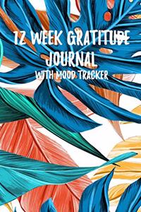 12 Week Gratitude Journal with Mood Tracker