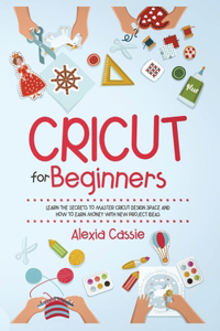 Cricut for Beginners