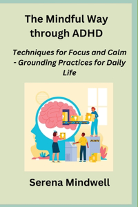 Mindful Way through ADHD