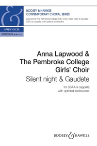 Lapwood: Silent Night & Gaudete for Ssaa A Cappella with Optional Tambourine