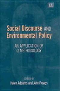 Social Discourse and Environmental Policy: An Application of Q Methodology