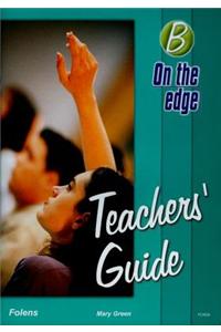 On the Edge: Level B Set 1 - Teacher Book