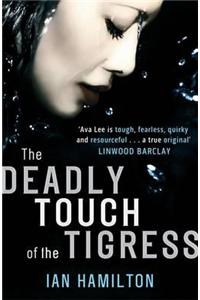 The Deadly Touch Of The Tigress