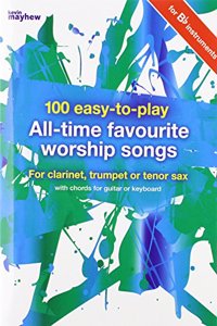 100 EASY TO PLAY ALL TIME FAVOURITE WORS