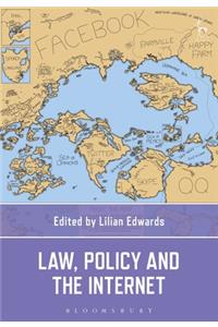 Law, Policy and the Internet