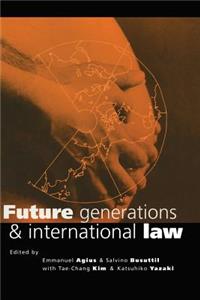 Future Generations and International Law